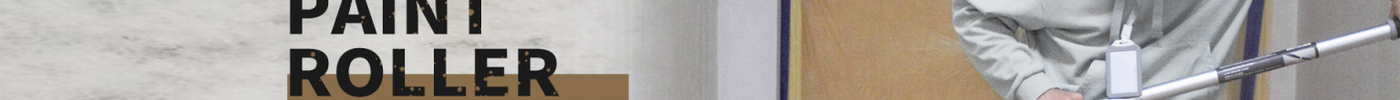 CHOOSING THE RIGHT PAINT ROLLER